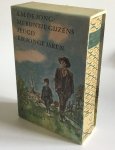 Jong A.M. de - 8 romans in 1 band: Merijntje Gijzens jeugd en jonge jaren. Het verraad. Flierefluiters oponthoud. Onnozele kinderen. In de draaikolk. De grote zomer. De goede dood. Het boze gerucht. Een knaap wordt man