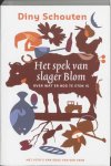 D. Schouten - Het spek van slager Blom