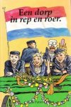 Putter- Dekker, C.M. de - Een dorp in rep en roer