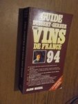 diverse auteurs - Guide Dussert-Gerber des vins de France 94.