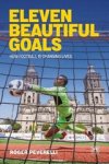 Roger Peverelli - Eleven Beautiful Goals