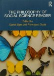 STEEL, D., GUALA, F., (ED.) - The philosophy of social science reader.