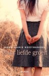 Anne-Marie Hooyberghs - Waar liefde groeit