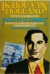 Fred Bredschneyder 72245 - Ik hou van Holland Een levensbeeld van Joseph Schmidt in feiten, gebeurtenissen en herinneringen