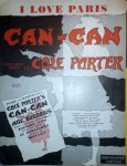 Porter, Cole: - I Love Paris. Can-can. Words and music by Cole Porter