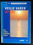ANWB - Veilig varen op zee. Schip. Uitrusting. Voorbereiding. Overtocht.