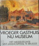 H. Lobelle-Caluwe - Vroeger gasthuis nu museum het middeleeuwse Sint-Janshospitaal te Brugge