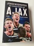 Vissers, Willem - Jongensdromen / Het gouden seizoen van Ajax