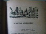 Sylva De Jonghe. - Zwerftochten onder den evenaar. (over een reis naar en een verblijf in Argentinië)
