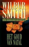 Wilbur Smith, N.v.t. - Het Goud Van Natal