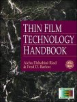 Aicha Elshabini ,  Aicha Elshabini-Riad ,  Fred D. Barlow ,  Fred D Barlow ,  Ishn - Thin Film Technology Handbook