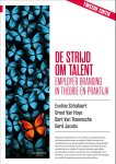 Eveline Schollaert, Greet van Hoye - De strijd om talent