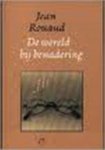 Jean Rouaud, Marianne Kaas, Manet van Montfrans - De wereld bij benadering