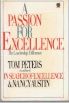 Peters, Tom & Austin, Nancy - A Passion for Excellence - The Leadership Difference