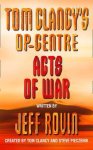 Jeff Rovin, Steve Pieczenik - Acts of War