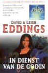 Eddings, David & Leigh - De Kronieken van de Eerste IJstijd 2: In Dienst van de Godin