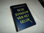 Knittel, John - In de schaduw van het geluk Knittel, John - In de schaduw van het geluk