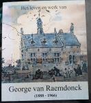 Rampart, Jos - Het leven en werk van George van Raemdonck (1888 - 1966)