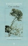 Knut Hamsun - Con Sordino