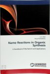 U. K. Patil, Chakraborty Anup - Name Reactions in Organic Synthesis