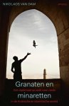 Nikolaos van Dam - Granaten en minaretten