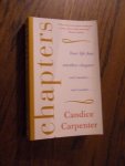 Carpenter, Candice - Chapters. Creating a Life of Exhilaration and Accomplishment in the Face of Change