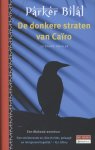 Parker Bilal - De donkere straten van Cairo