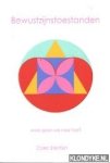 Stenfert, Coen - Bewustzijnstoestanden. Waar gaan we naar toe?