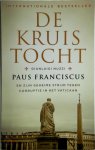 Gianluigi Nuzzi - De kruistocht Paus Franciscus en zijn geheime strijd tegen de corruptie in het Vaticaan