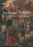 Frits Praamsma - Zacharias Webber (1644-1696): irenisch lutheraan - verlicht protestant  kerk en theologie in het denken van een zeventiende-eeuwse kunstschilder