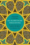 Christopher de Bellaigue 239612 - De Islamitische verlichting De ontmoeting tussen de Oriënt en het Westen in de Moderne Tijd