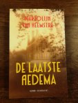 Heemstra, Marjolijn van - De laatste Aedema / roman Heemstra, Marjolijn van - De laatste Aedema / roman