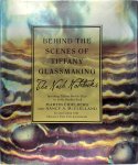 Leslie H. Nash, Martin Eidelberg, Nancy A. McClelland - Behind the Scenes of Tiffany Glassmaking The Nash Notebooks