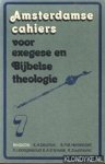 Deurloo, K.A. en anderen - Amsterdamse cahiers voor exegese en bijbelse theologie. Cahier 7