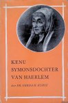 Kurtz, G.H. - Kenu Symonsdochter van Haerlem