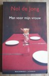 De Jong, Nol - Man voor mijn vrouw