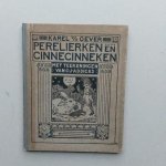 Oever, Karel van de - Perelierken en Cinnecinneken