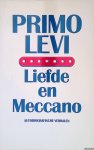 Levi, Primo - Liefde en Meccano: autobiografische verhalen