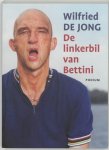 Wilfried de Jong - Linkerbil Van Bettini