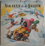  - Vakantie in de sneeuw (Katie en Jaap en vriend Hans)