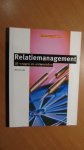 Luijk, Bart van - Relatiemanagement. 20 vragen en antwoorden. De verkoop vraagbaak
