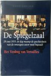 David Sinclair - De Spiegelzaal het verdrag van Versailles