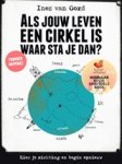 Inez van Oord - Als jouw leven een cirkel is, waar sta je dan?