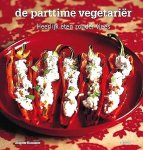Rimmer , Simon . [ isbn 9789043906883 ]  4317 - Parttime Vegetariër . ( Heerlijk eten zonder vlees . ) Toen Simon Rimmer een vegetarisch restaurant kocht, had hij geen idee hoe hij moest koken. Gewapend met twee kookboeken en veel enthousiasme creëerde hij het beste vegetarische restaurant van -