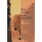 Sander Videler - Het Wezen van de mens Sander Videler - Het Wezen van de mens