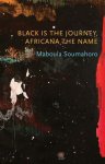 Maboula Soumahoro 284261 - Black is the Journey, Africana the Name