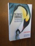 Masson, Jeffrey M - The Emperor's Embrace. Fatherhood in evaluation