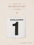 Gerbrand Bakker - De 3 bestaat niet