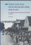 Bouma ,B - Elk voor zich en de Republiek voor ons allen / de logistiek achter de Indonesische Revolutie 1945-1950