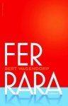 Bert Wagendorp - Ferrara